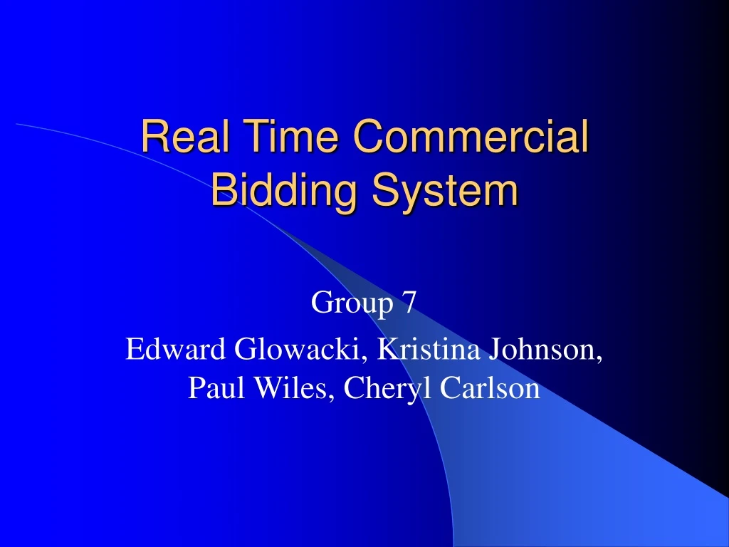 real time commercial bidding system