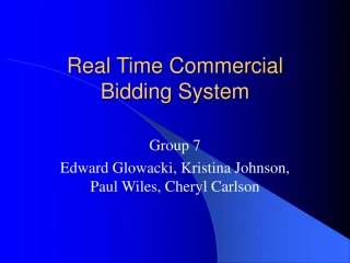 Real Time Commercial Bidding System