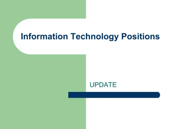 Information Technology Positions