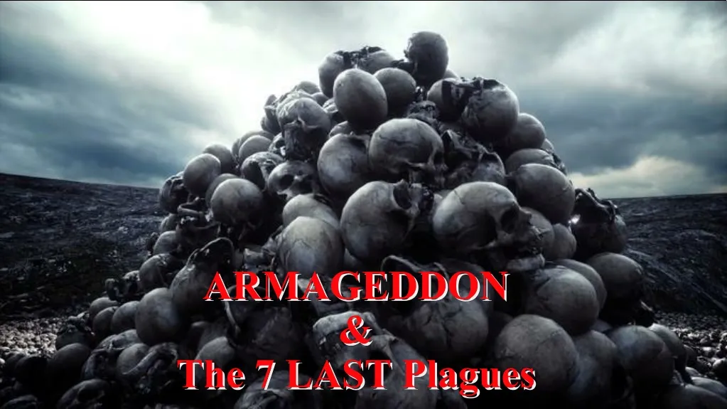 armageddon the 7 last plagues