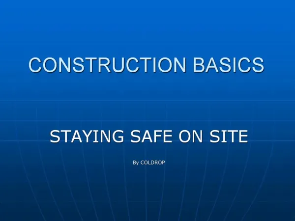 CONSTRUCTION BASICS