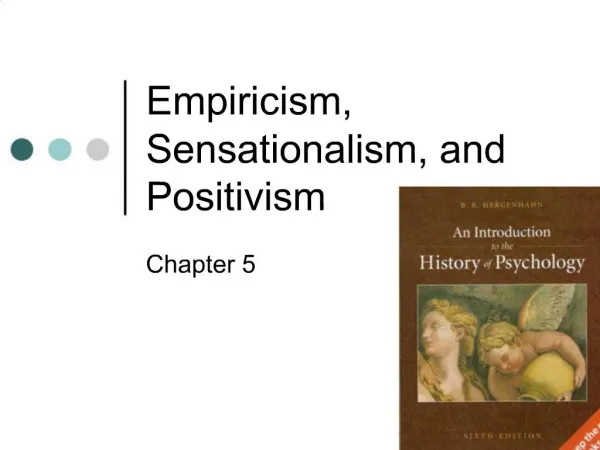 Empiricism, Sensationalism, and Positivism