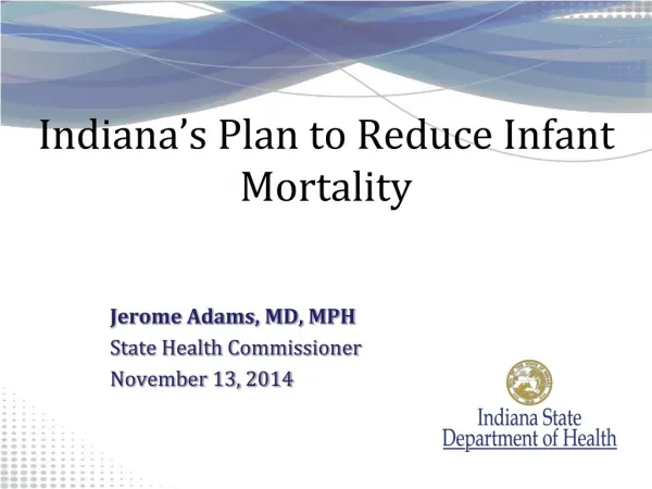 Indiana’s Plan to Reduce Infant Mortality