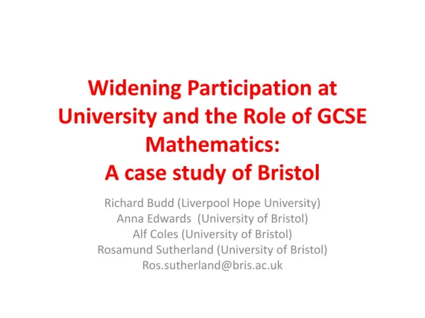 Widening Participation at University and the Role of GCSE Mathematics: A case study of Bristol
