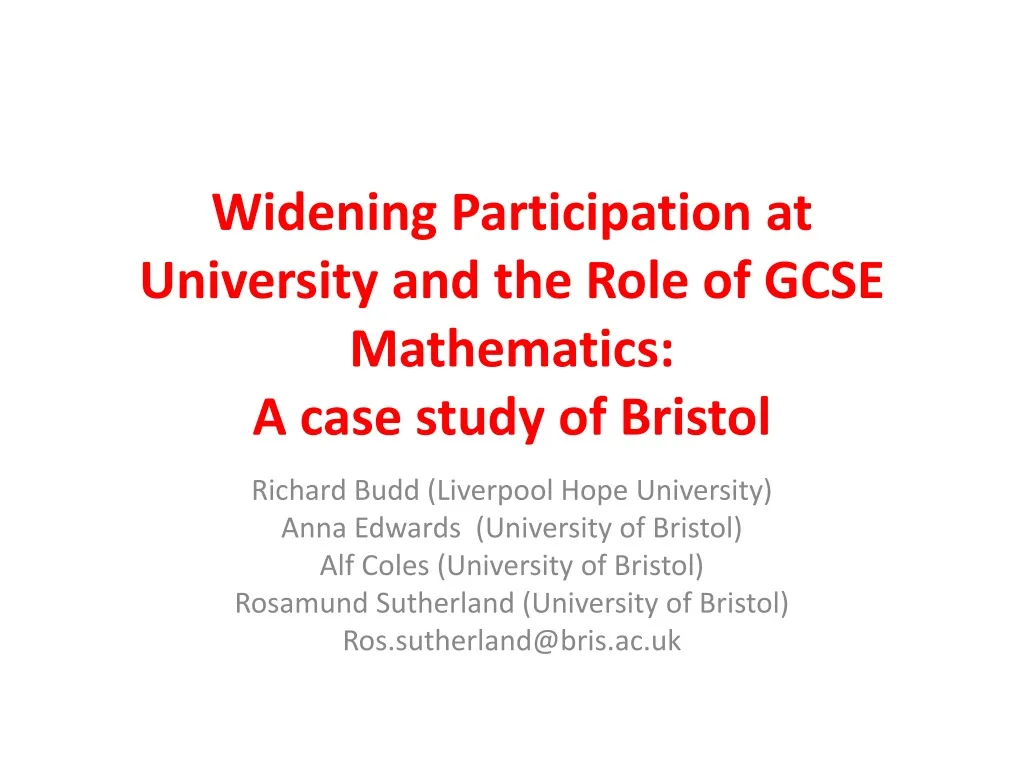 widening participation at university and the role of gcse mathematics a case study of bristol
