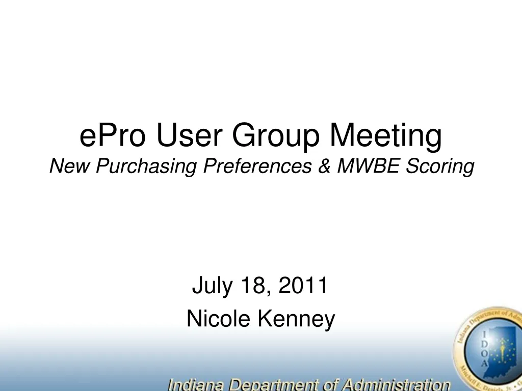 epro user group meeting new purchasing preferences mwbe scoring