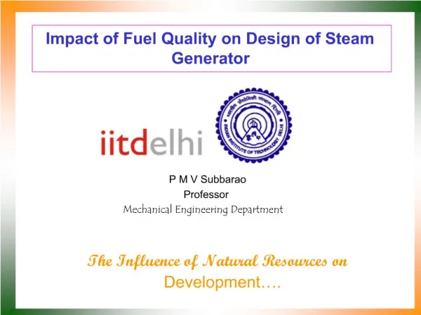 Impact of Fuel Quality on Design of Steam Generator