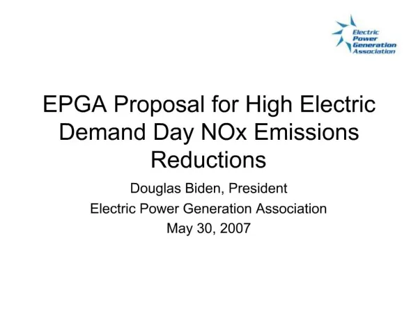 EPGA Proposal for High Electric Demand Day NOx Emissions Reductions