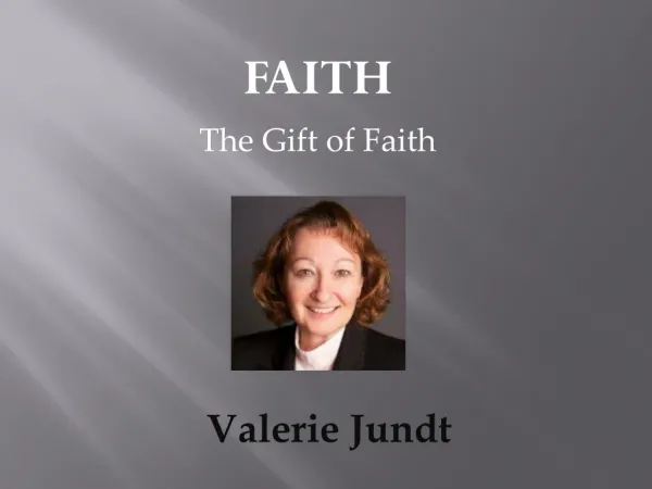 FAITH The Gift of Faith