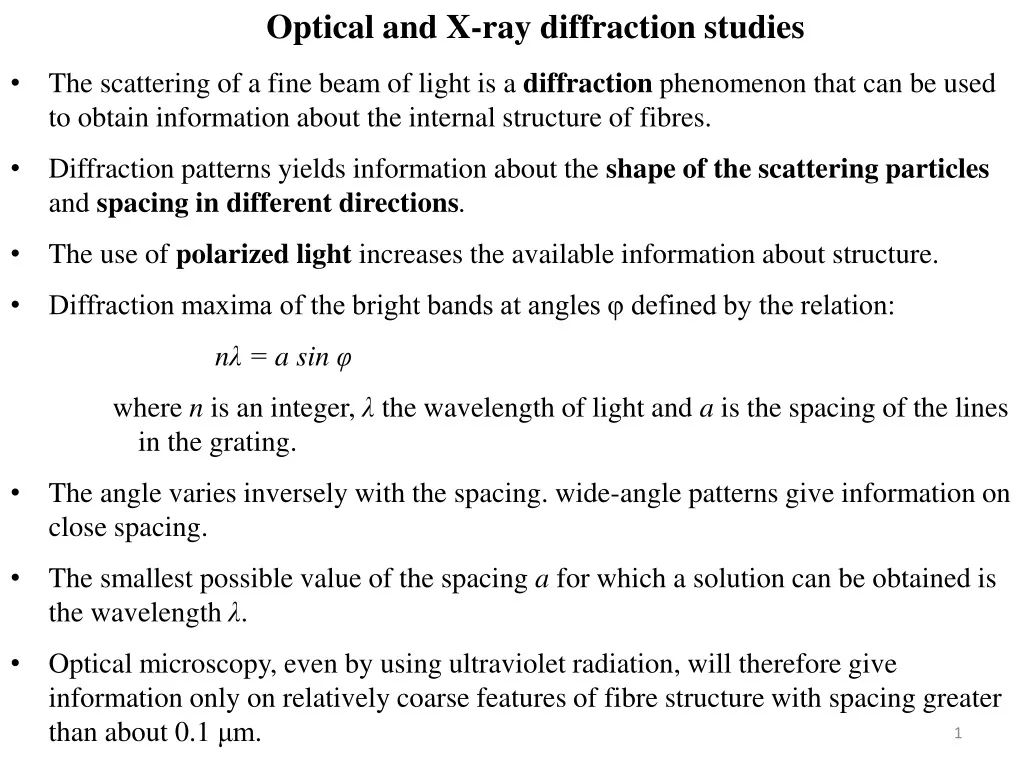 optical and x ray diffraction studies