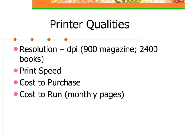 Printer Qualities