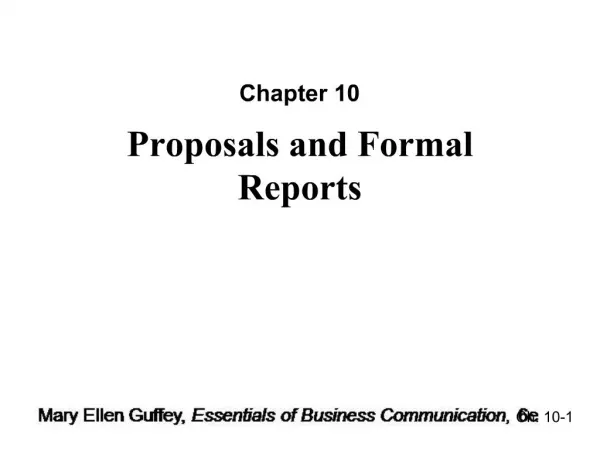 Proposals and Formal Reports