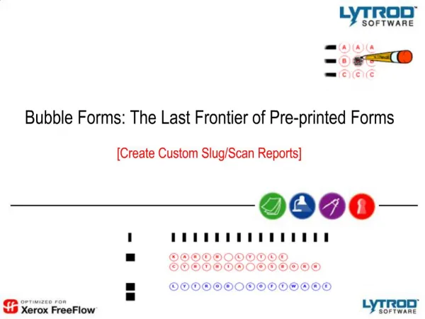 Bubble Forms: The Last Frontier of Pre-printed Forms [Create Custom Slug