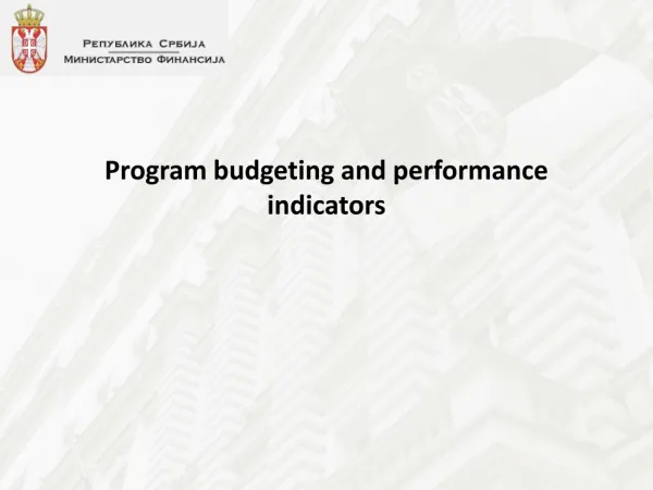 Program budgeting and performance indicators