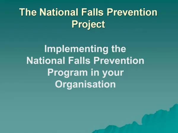 The National Falls Prevention Project