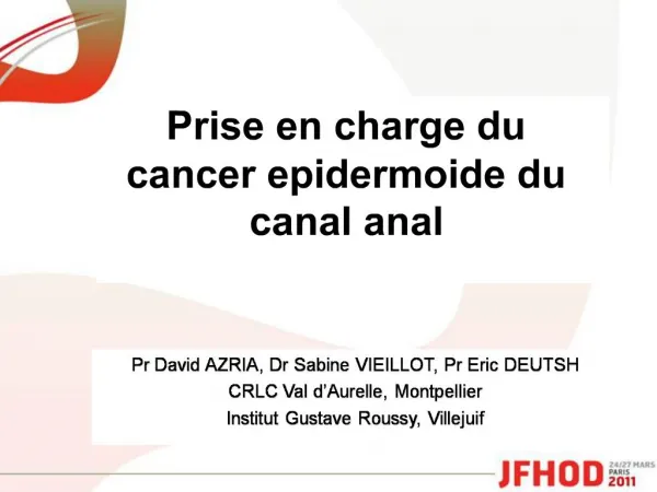 Prise en charge du cancer epidermoide du canal anal