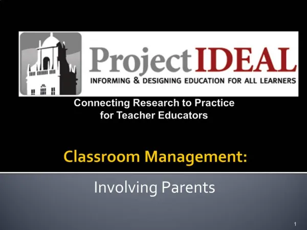 Connecting Research to Practice for Teacher Educators Classroom Management: