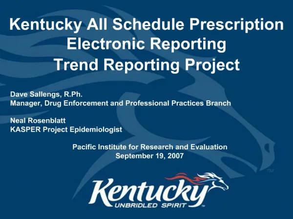 Kentucky All Schedule Prescription Electronic Reporting