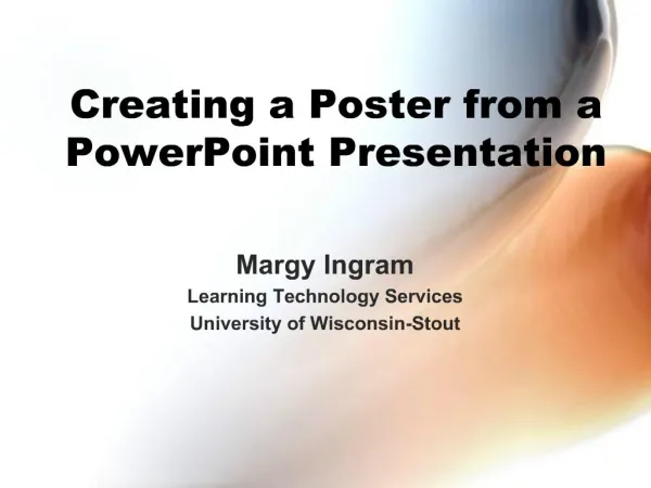 Creating a Poster from a PowerPoint Presentation