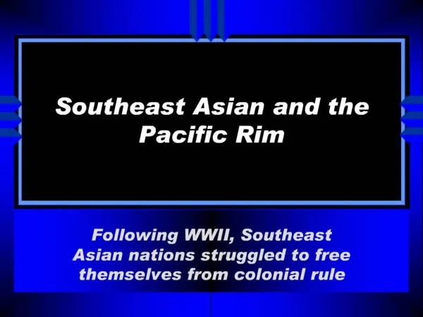 Southeast Asian and the Pacific Rim