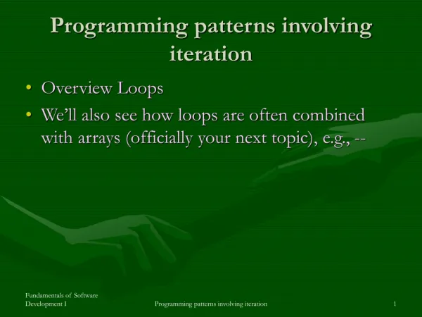Programming patterns involving iteration