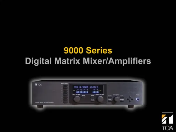 9000 Series Digital Matrix Mixer