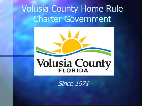 Volusia County Home Rule Charter Government
