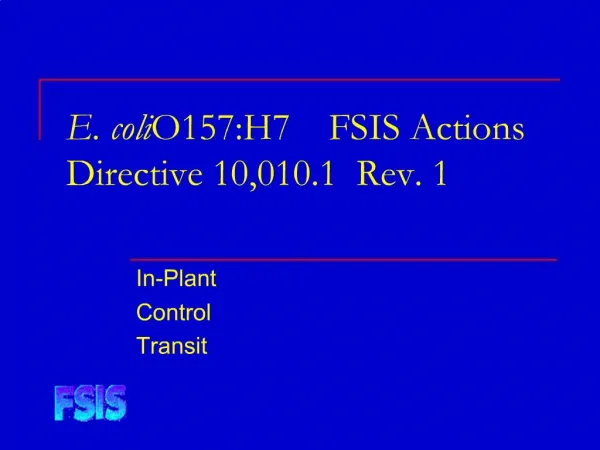 E. coli O157:H7 FSIS Actions Directive 10,010.1 Rev. 1