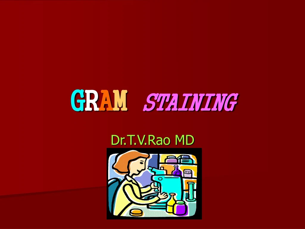 g r a m staining