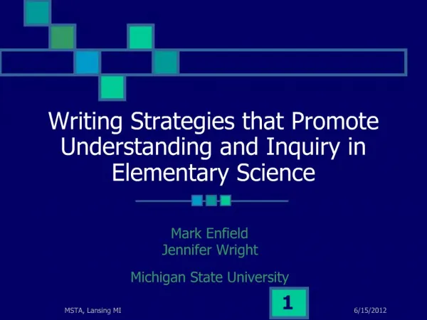 Writing Strategies that Promote Understanding and Inquiry in Elementary Science