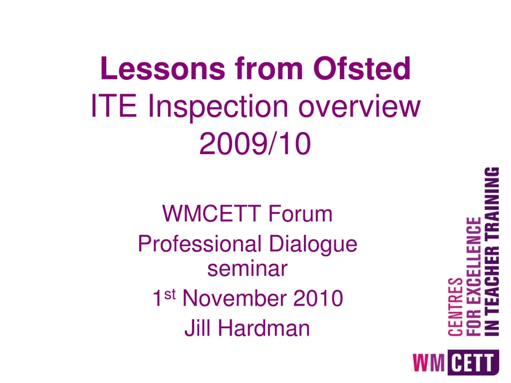 lessons from ofsted ite inspection overview 2009 10