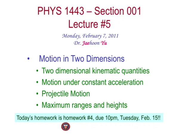PHYS 1443 – Section 001 Lecture #5