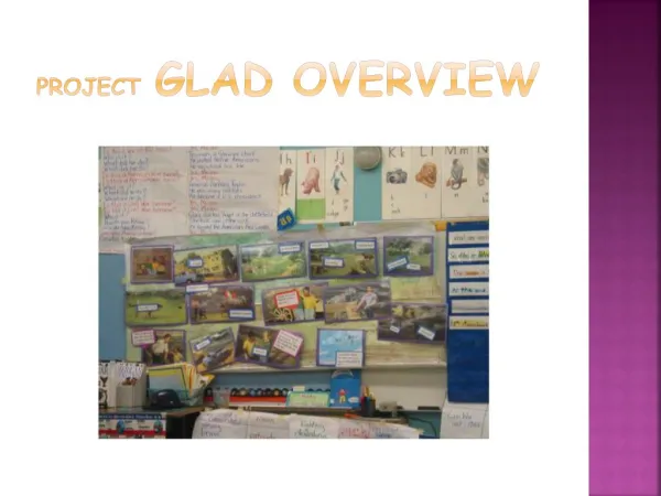 Project glad overview