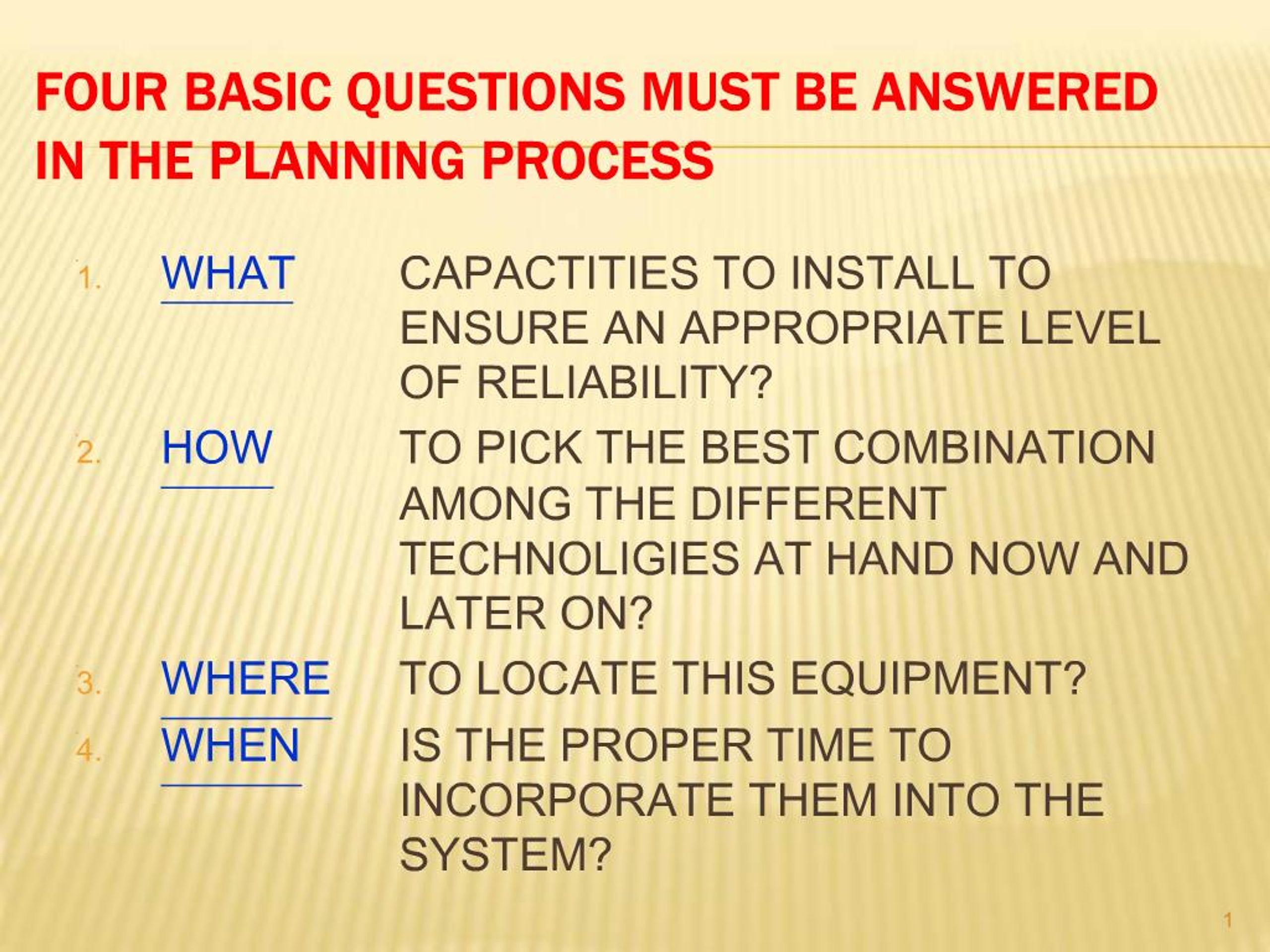 PPT - FOUR BASIC QUESTIONS MUST BE ANSWERED IN THE PLANNING PROCESS ...