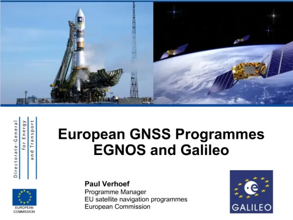 European GNSS Programmes EGNOS and Galileo