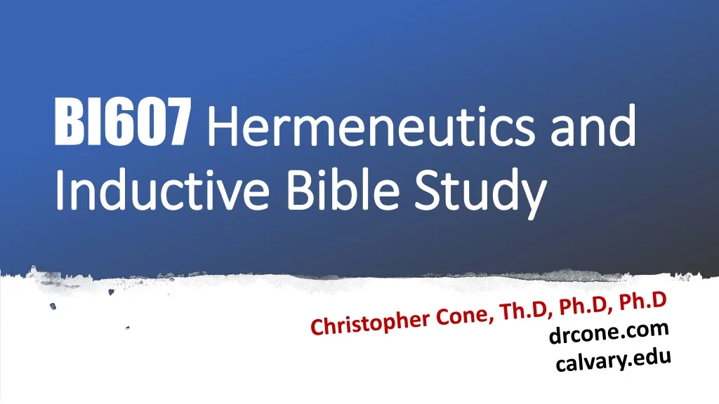 bi607 hermeneutics and inductive bible study