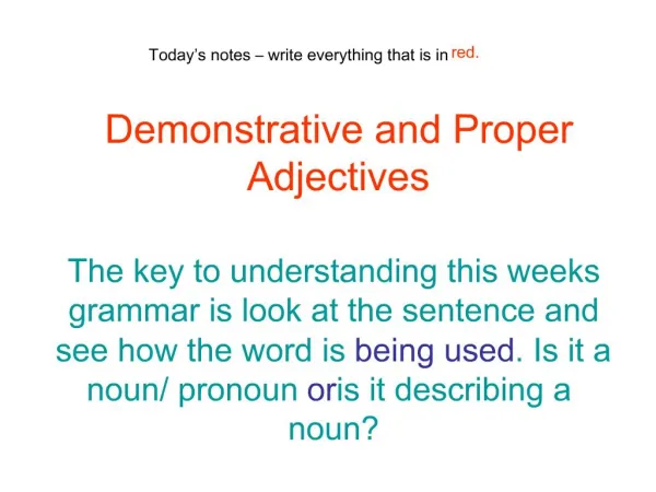 Demonstrative and Proper Adjectives