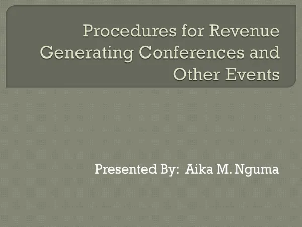 Procedures for Revenue Generating Conferences and Other Events
