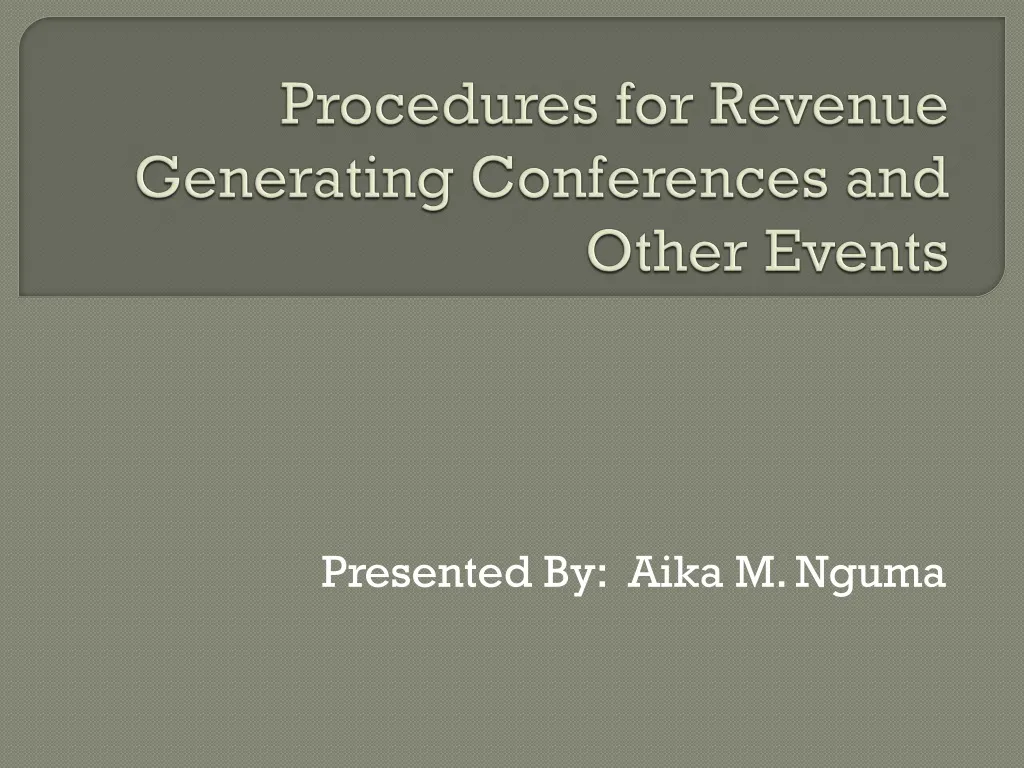 procedures for revenue generating conferences and other events