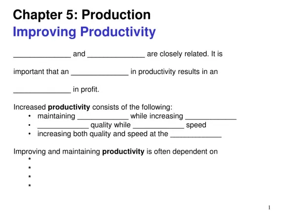 Chapter 5: Production Improving Productivity