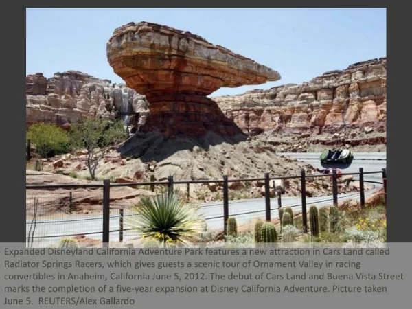 Radiator Springs comes to life in California