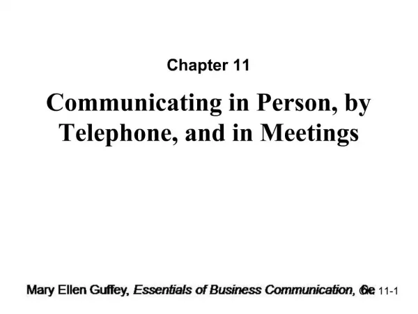 Communicating in Person, by Telephone, and in Meetings