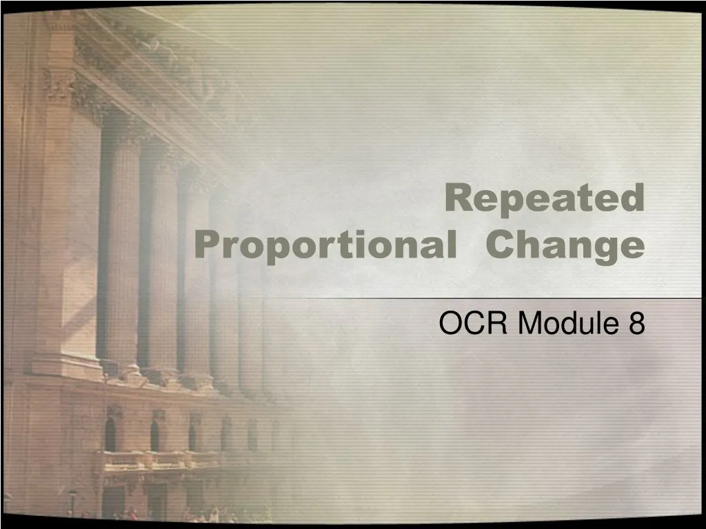 repeated proportional change