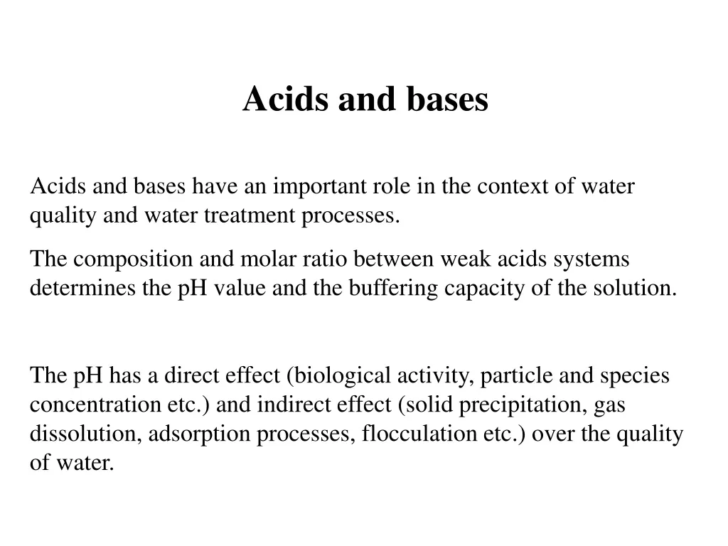 acids and bases acids and bases have an important