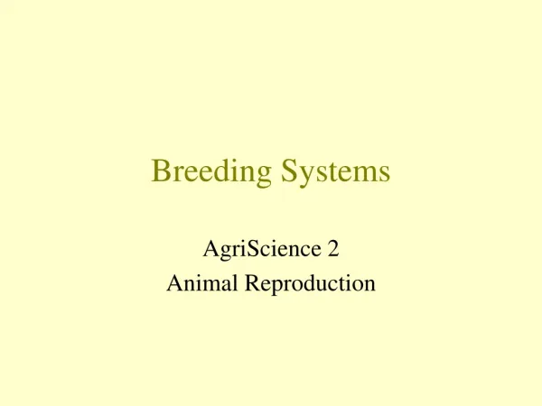 Breeding Systems