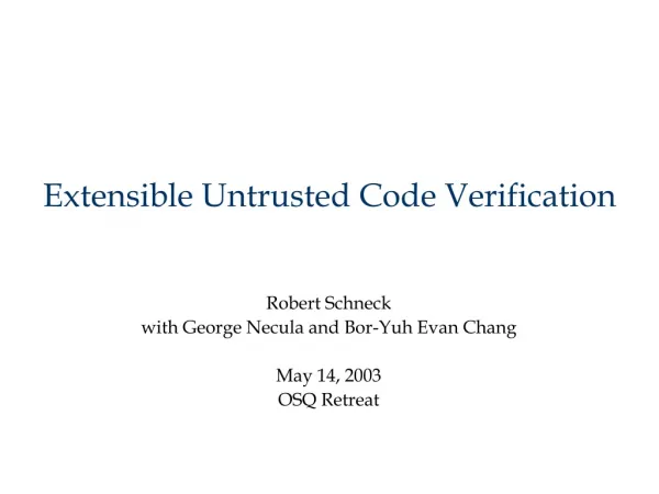 Extensible Untrusted Code Verification