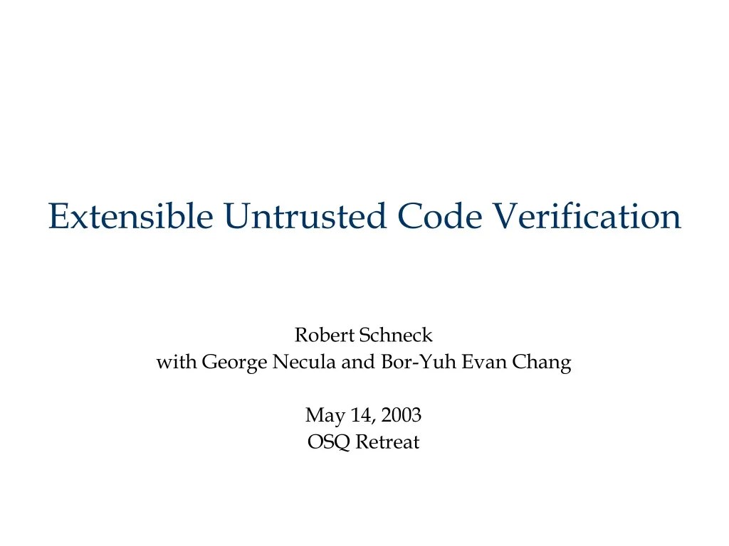 extensible untrusted code verification
