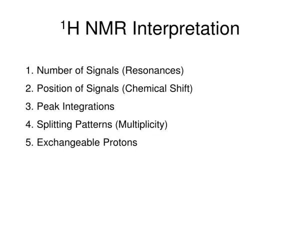 1 H NMR Interpretation