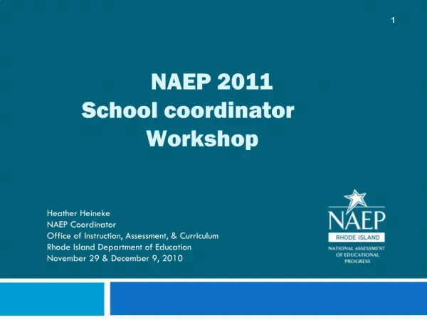 NAEP 2011 School coordinator Workshop