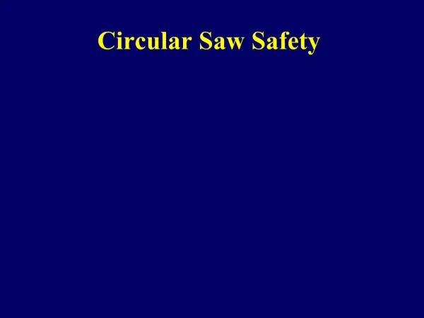 Circular Saw Safety